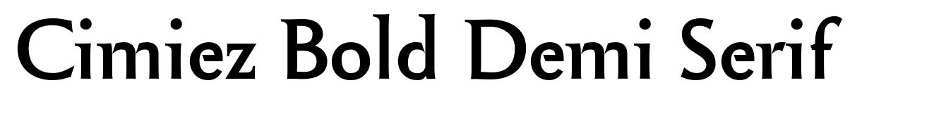 Cimiez Bold Demi Serif